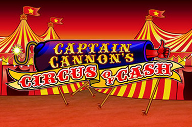 Captain cannons circus of cash